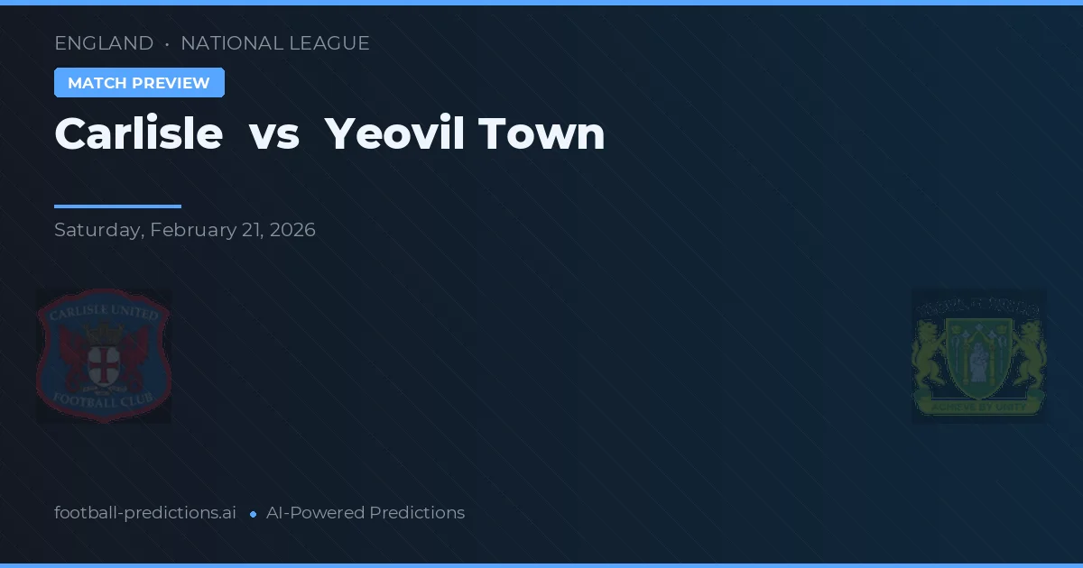 Carlisle vs Yeovil Town — matchtips och förhandstitt