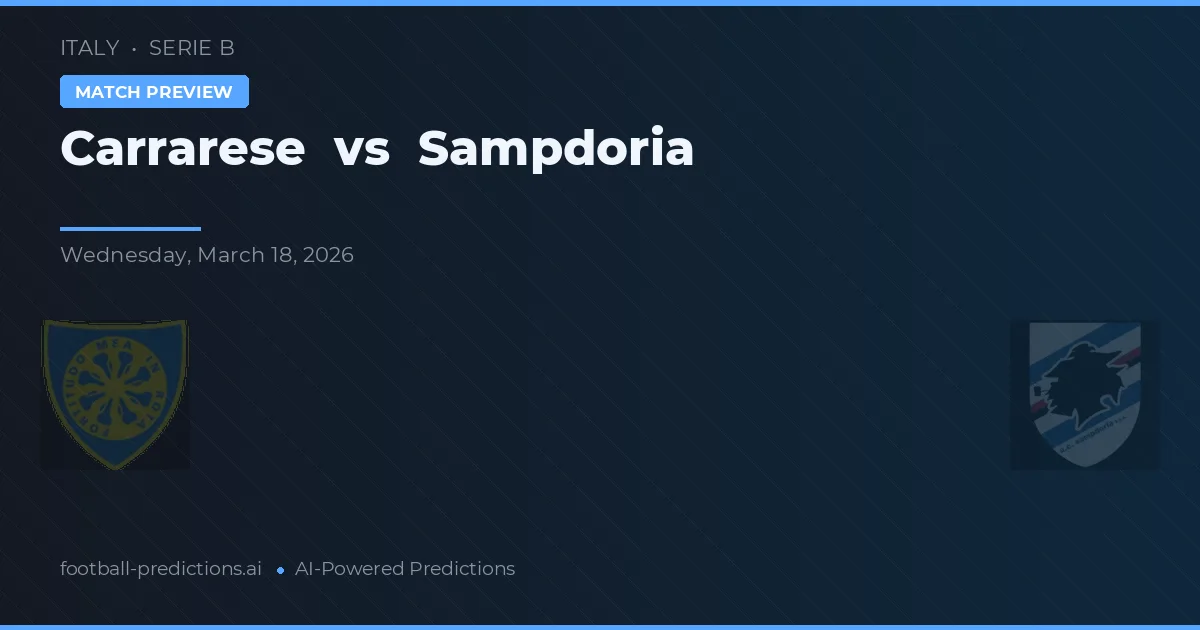 Carrarese vs Sampdoria — matchtips och förhandstitt