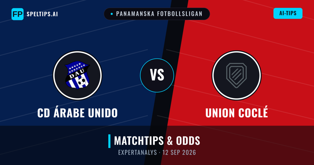 CD Árabe Unido vs Union Coclé — matchtips och förhandstitt
