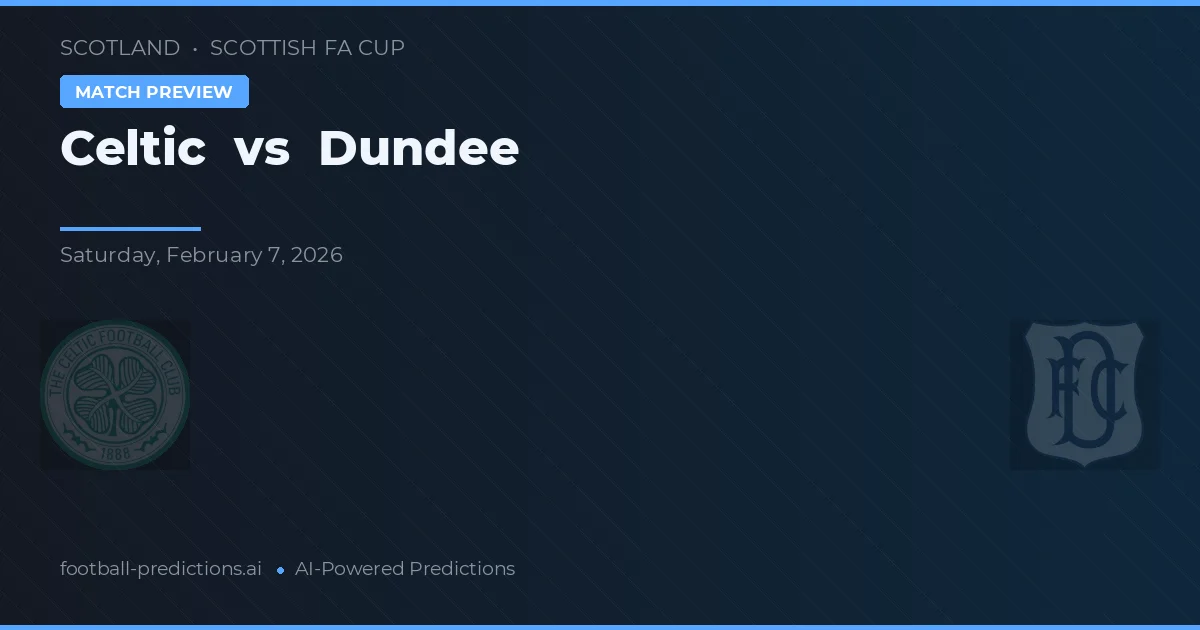 Celtic vs Dundee — matchtips och förhandstitt