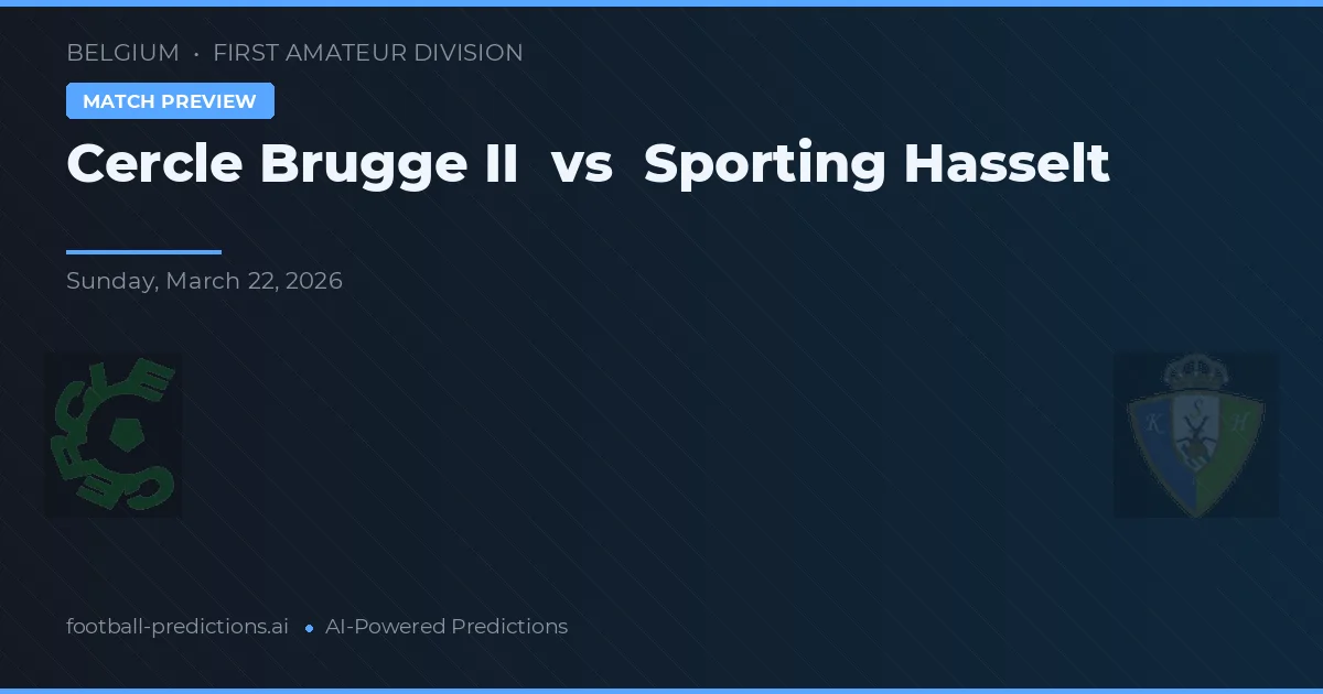Cercle Brugge II vs Sporting Hasselt — matchtips och förhandstitt