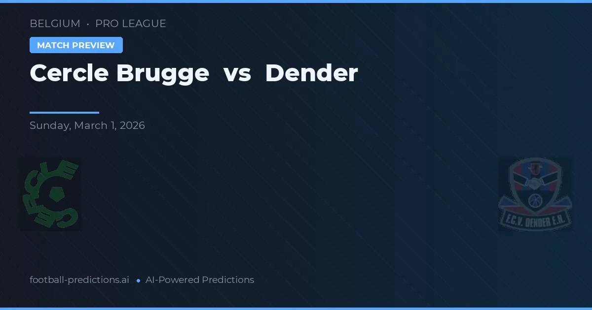 Cercle Brugge vs Dender — matchtips och förhandstitt