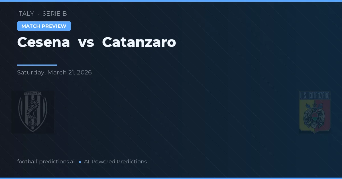 Cesena vs Catanzaro — matchtips och förhandstitt