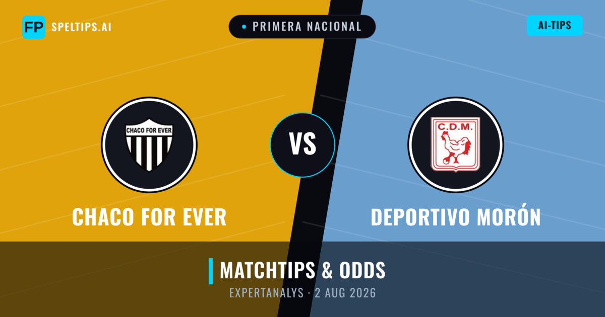 Chaco For Ever vs Deportivo Morón — matchtips och förhandstitt