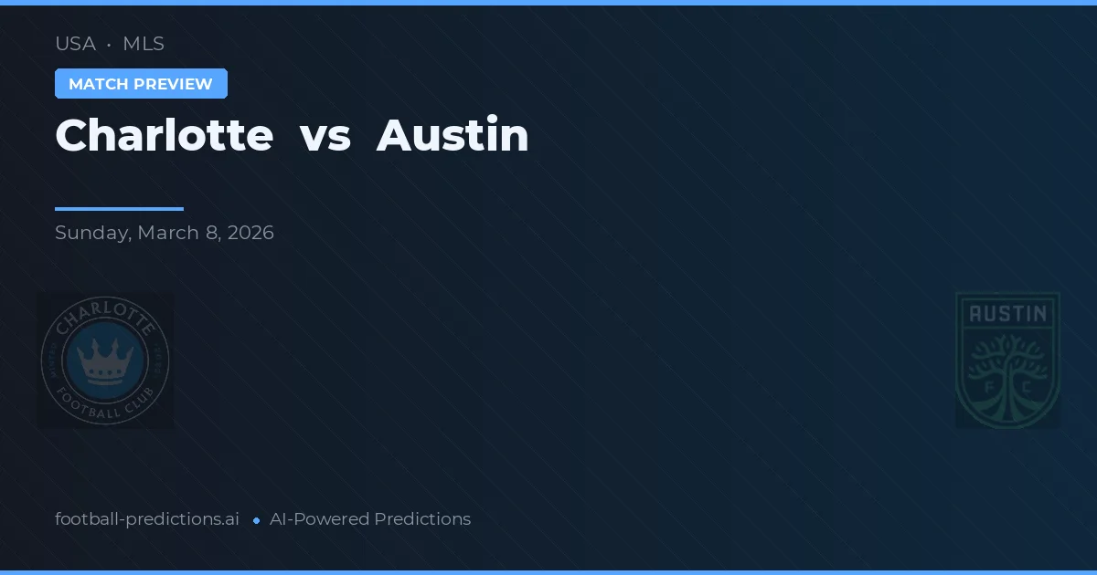 Charlotte vs Austin — matchtips och förhandstitt