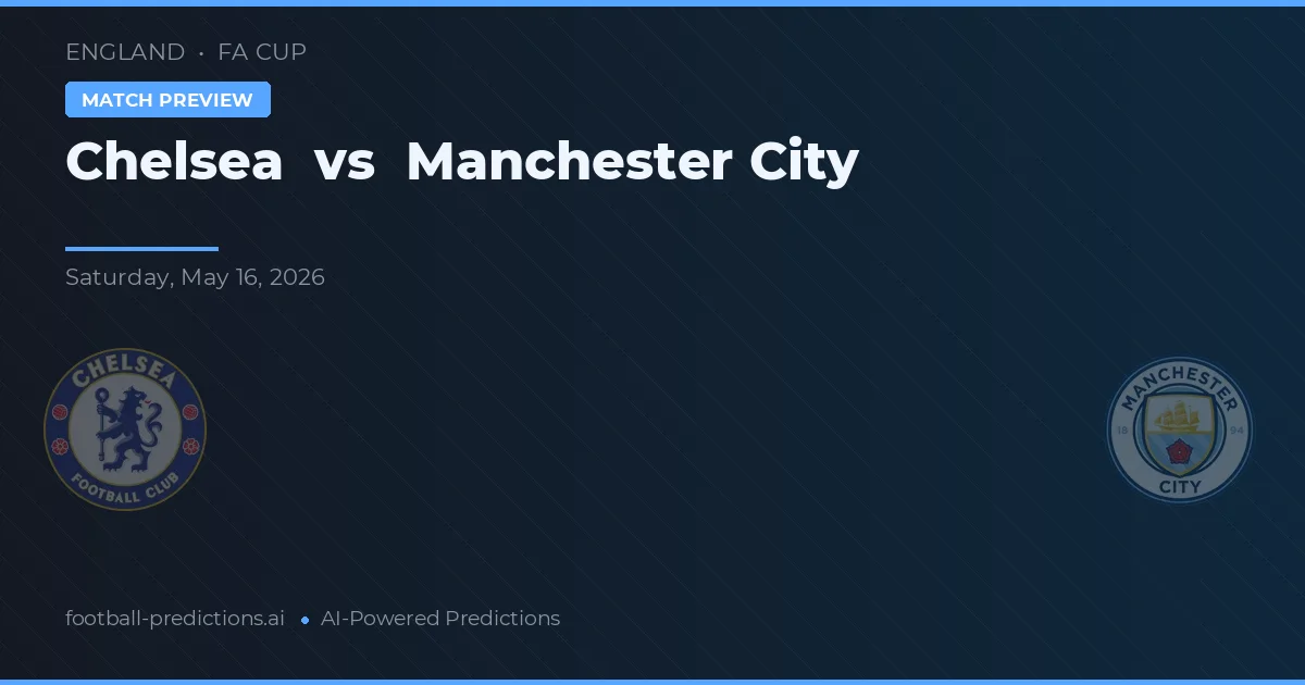 Chelsea vs Manchester City — matchtips och förhandstitt