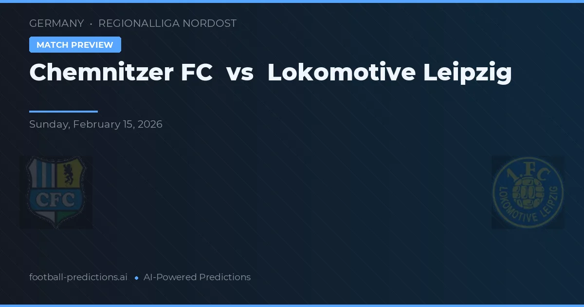 Chemnitzer FC vs Lokomotiv Leipzig — matchtips och förhandstitt