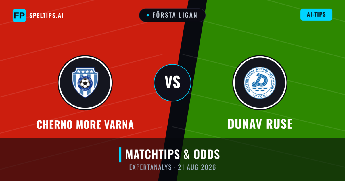 Cherno More Varna vs Dunav Ruse — matchtips och förhandstitt