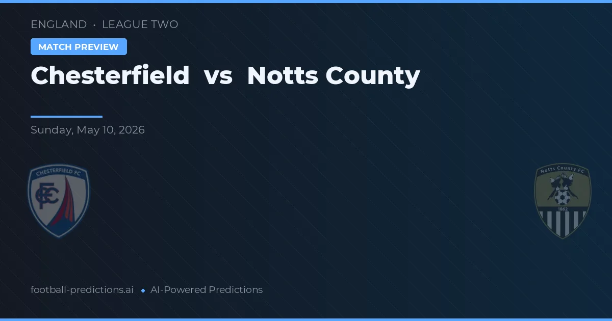 Chesterfield vs Notts County — matchtips och förhandstitt