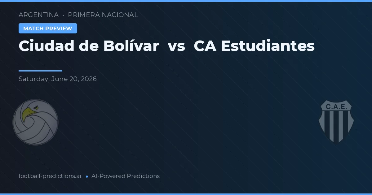 Ciudad de Bolívar vs Estudiantes — matchtips och förhandstitt