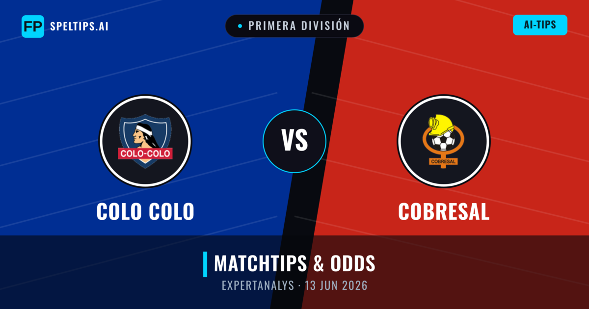 Colo Colo vs Cobresal — matchtips och förhandstitt