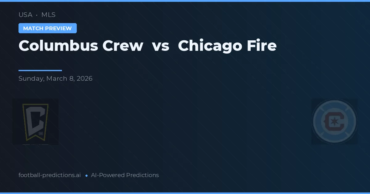 Columbus Crew vs Chicago Fire — matchtips och förhandstitt