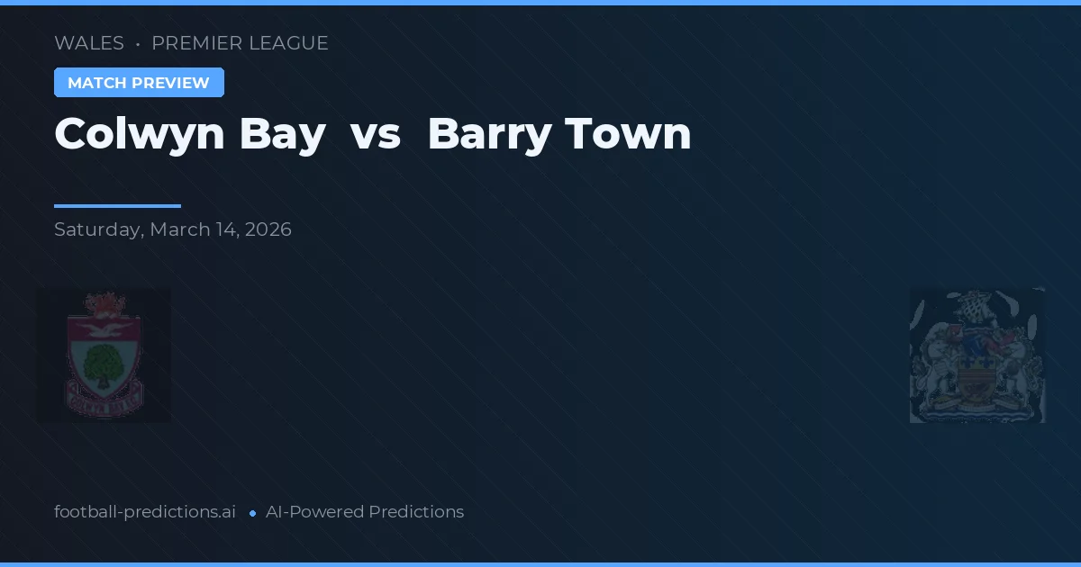 Colwyn Bay vs Barry Town — matchtips och förhandstitt