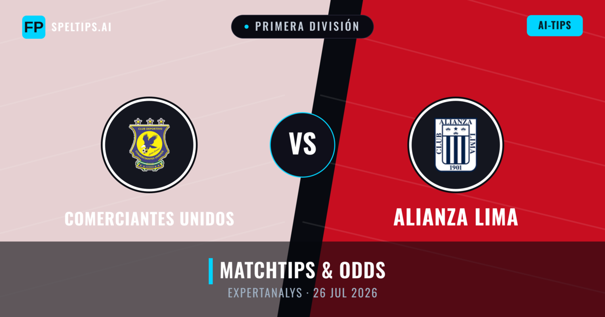 Comerciantes Unidos vs Alianza Lima — matchtips och förhandstitt