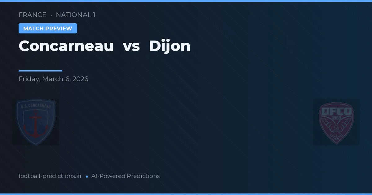 Concarneau vs Dijon — matchtips och förhandstitt