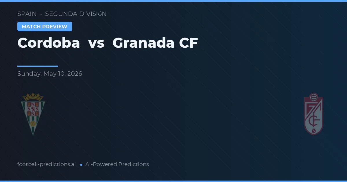 Córdoba vs Granada CF — matchtips och förhandstitt