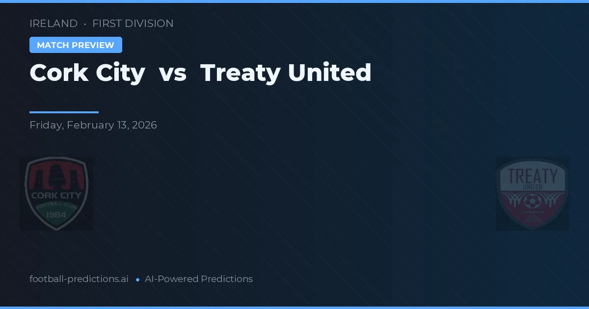 Cork City vs Treaty United — matchtips och förhandstitt