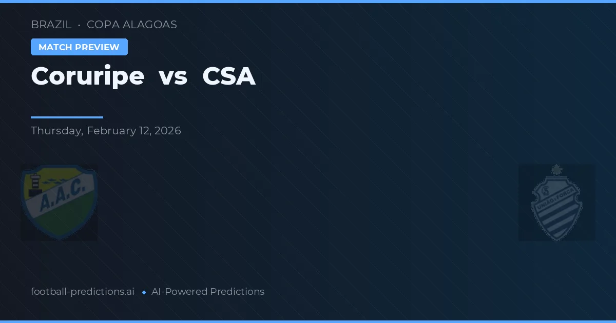 Coruripe vs CSA — matchtips och förhandstitt