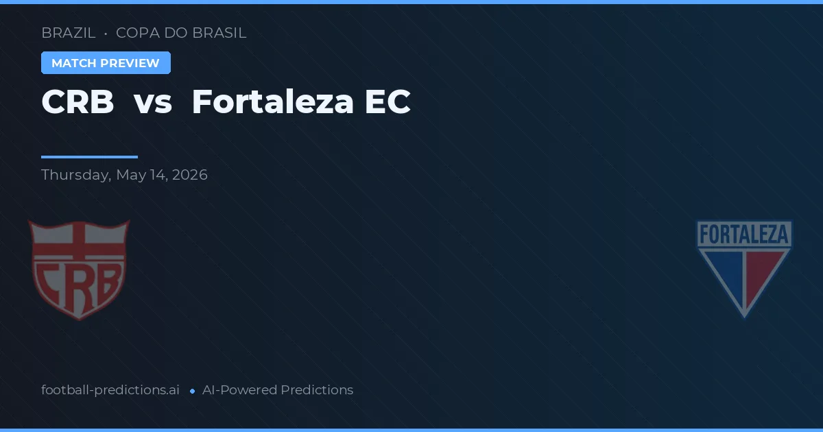 CRB vs Fortaleza EC — matchtips och förhandstitt