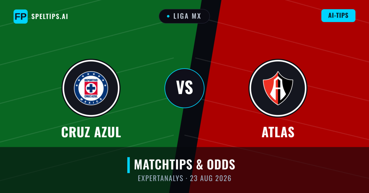 Cruz Azul vs Atlas — matchtips och förhandstitt