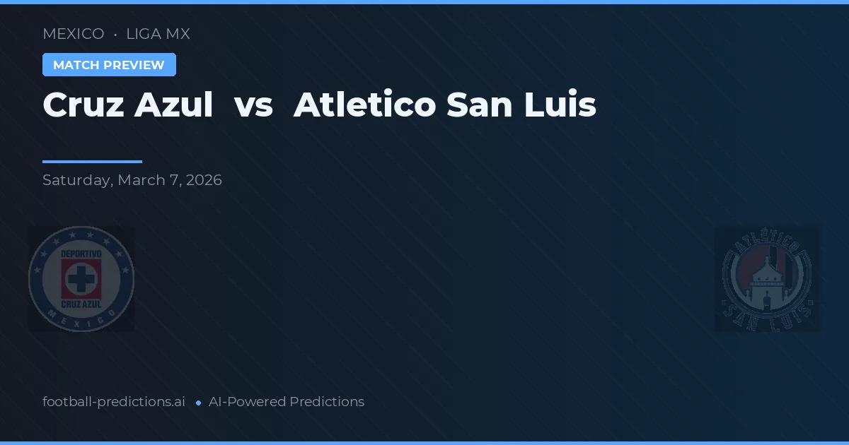 Cruz Azul vs Atlético San Luis — matchtips och förhandstitt