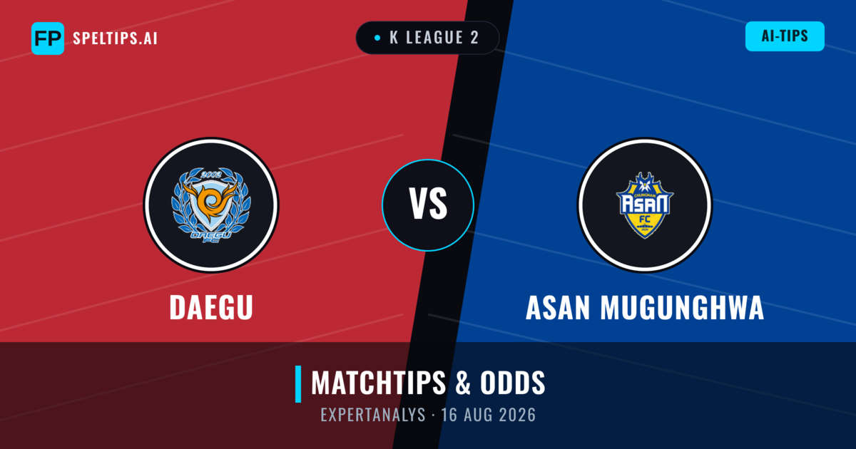 Daegu vs Asan Mugunghwa — matchtips och förhandstitt