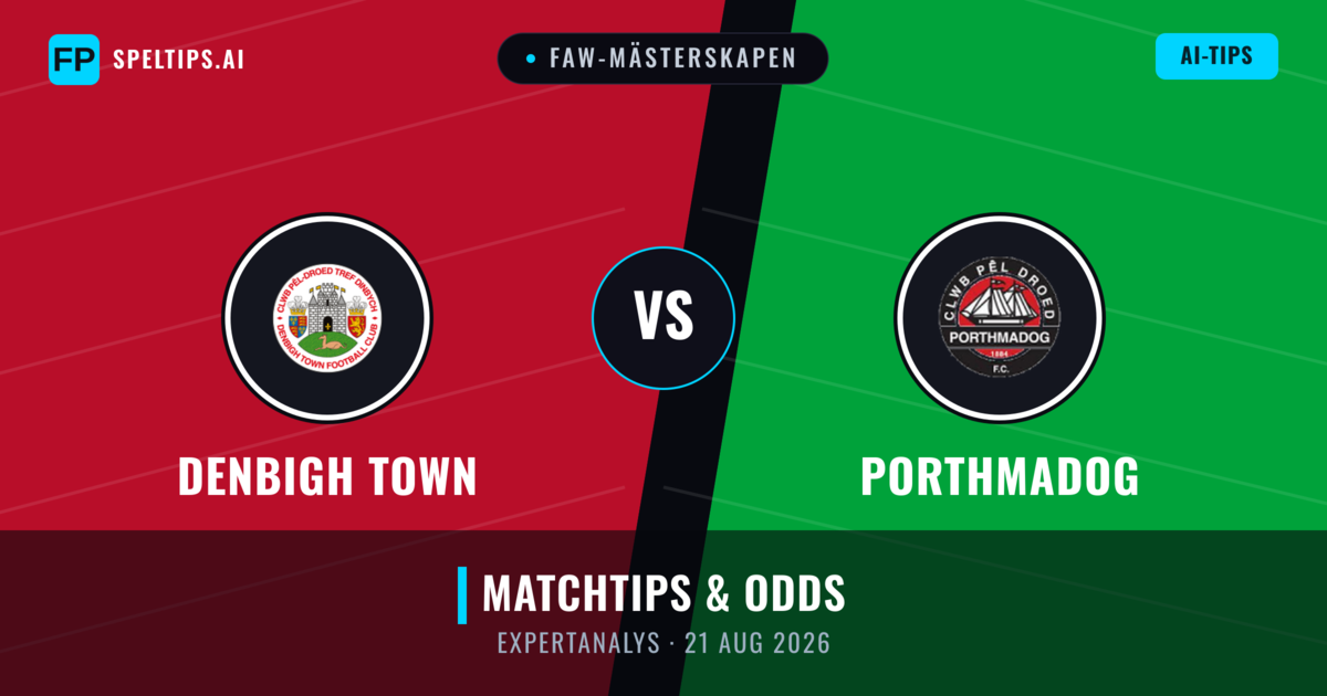 Denbigh Town vs Porthmadog — matchtips och förhandstitt