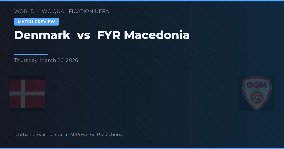 Danmark vs Nordmakedonien — matchtips och förhandstitt