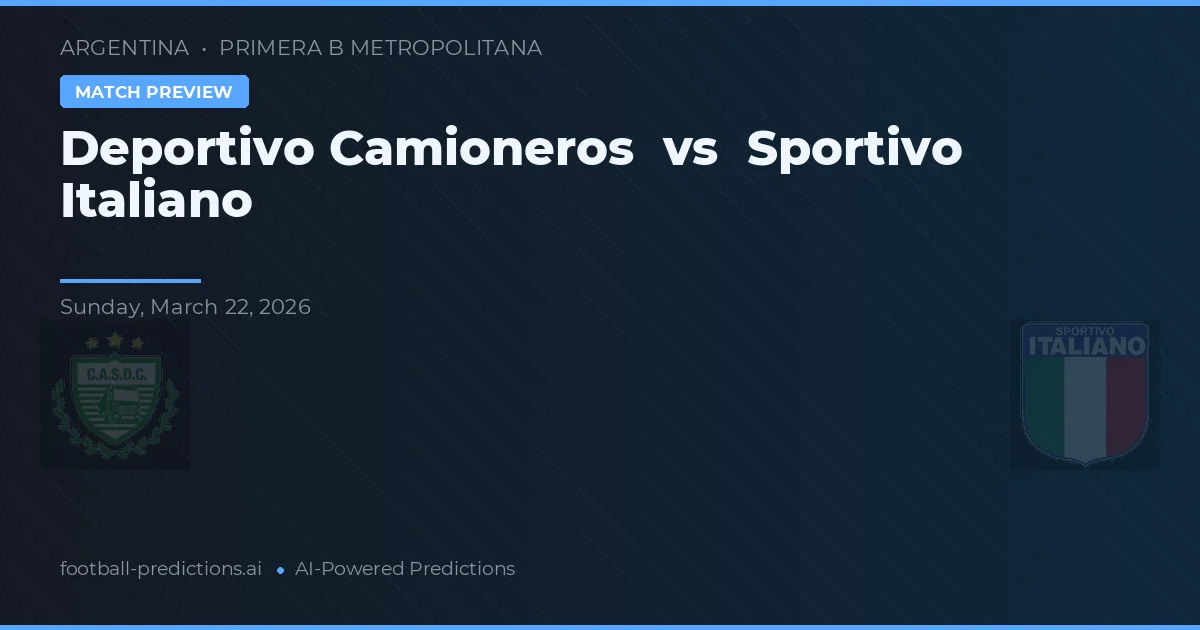 Deportivo Camioneros vs Sportivo Italiano — matchtips och förhandstitt