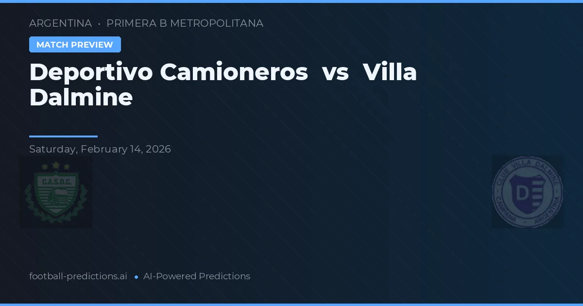 Deportivo Camioneros vs Villa Dálmine — matchtips och förhandstitt