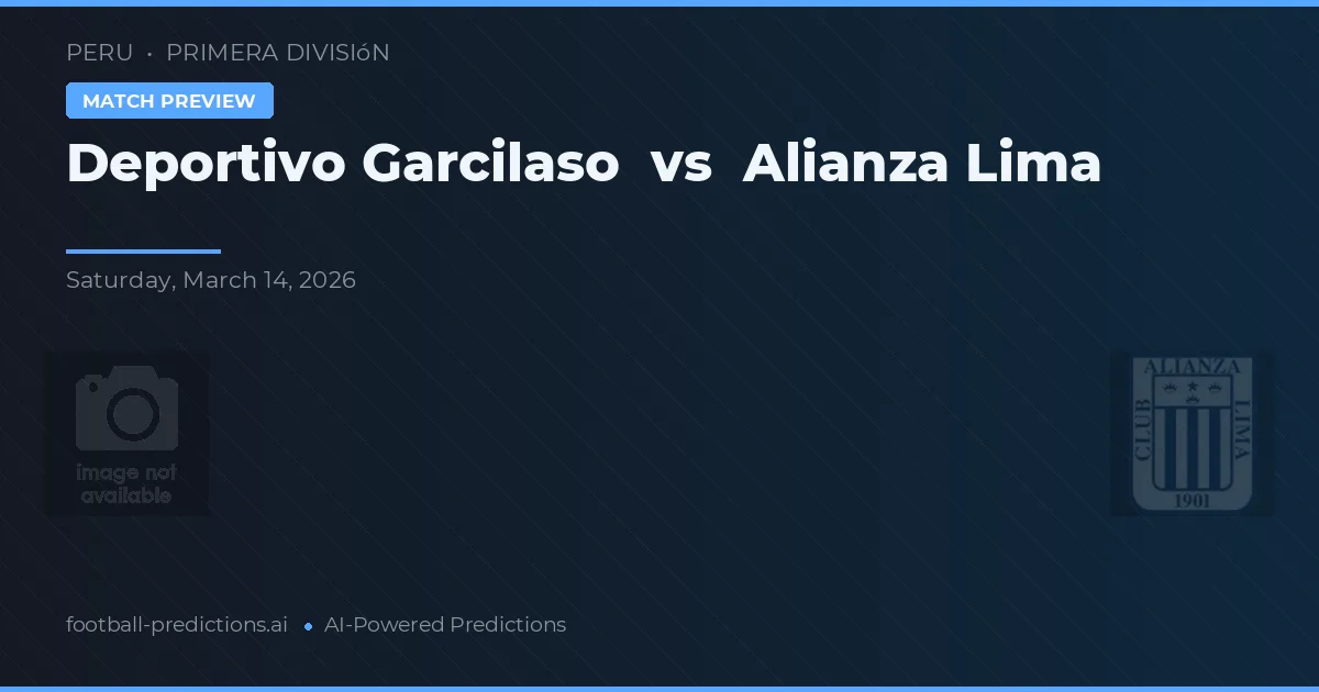 Deportivo Garcilaso vs Alianza Lima — matchtips och förhandstitt