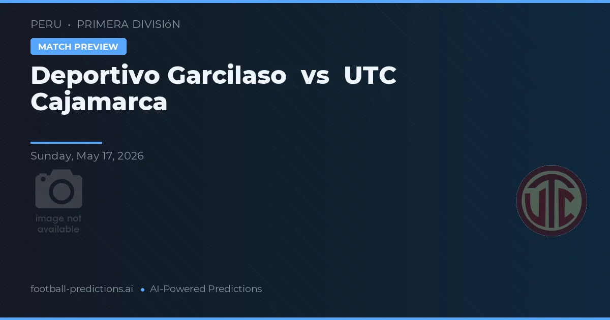Deportivo Garcilaso vs UTC Cajamarca — matchtips och förhandstitt