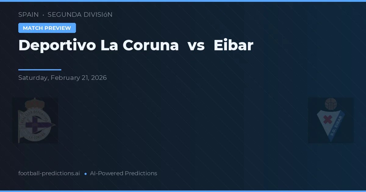 Deportivo La Coruña vs Eibar — matchtips och förhandstitt