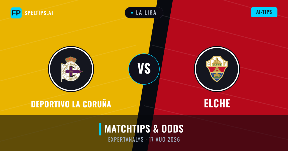 Deportivo La Coruña vs Elche — matchtips och förhandstitt