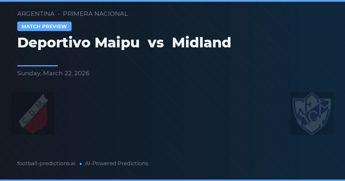 Deportivo Maipu vs Midland — matchtips och förhandstitt