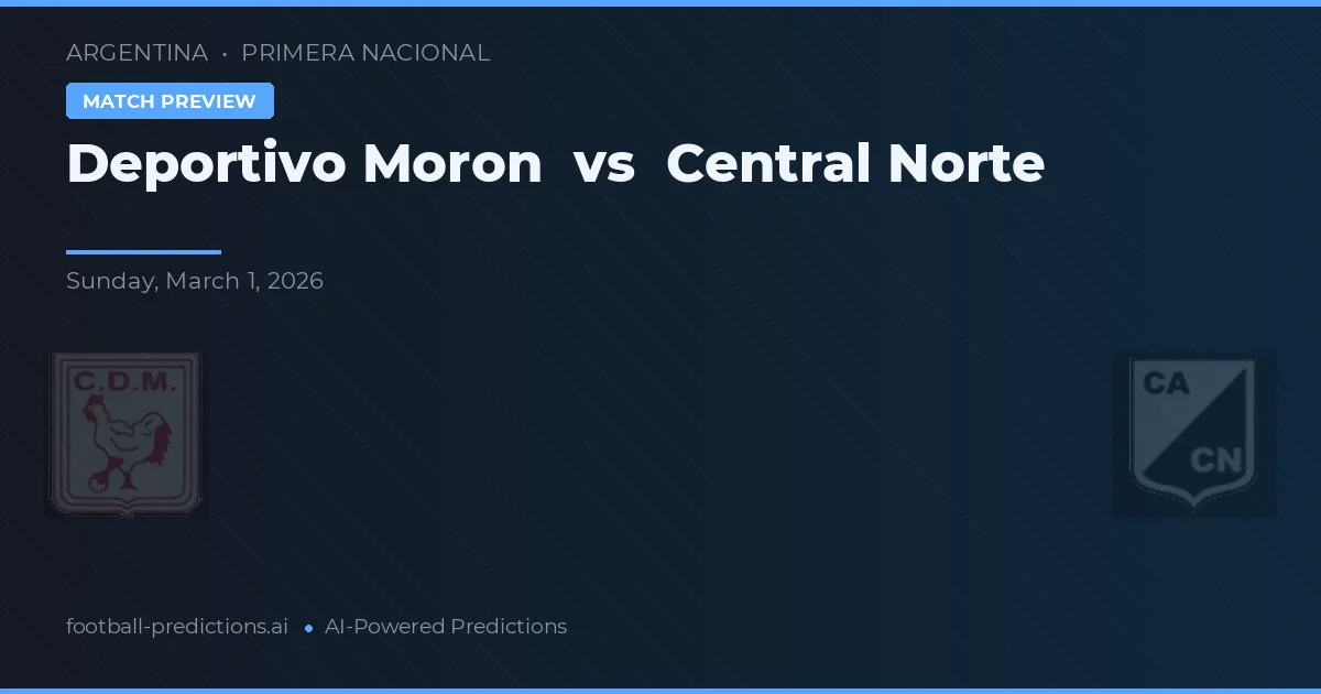 Deportivo Morón vs Central Norte — matchtips och förhandstitt