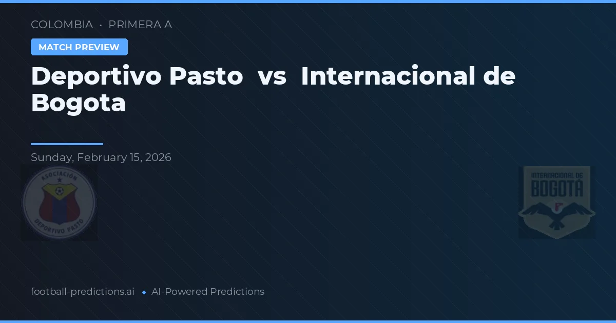 Deportivo Pasto vs Internacional de Bogotá — matchtips och förhandstitt