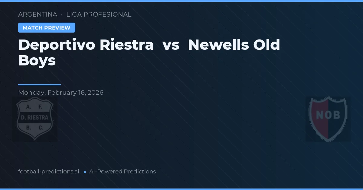 Deportivo Riestra vs Newell's Old Boys — matchtips och förhandstitt