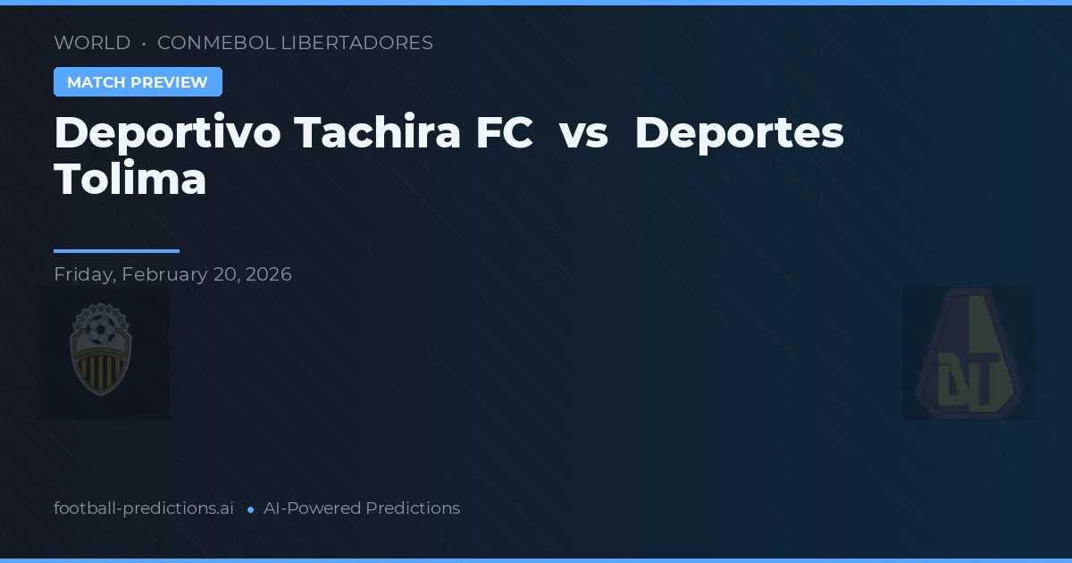 Deportivo Táchira vs Deportes Tolima — matchtips och förhandstitt