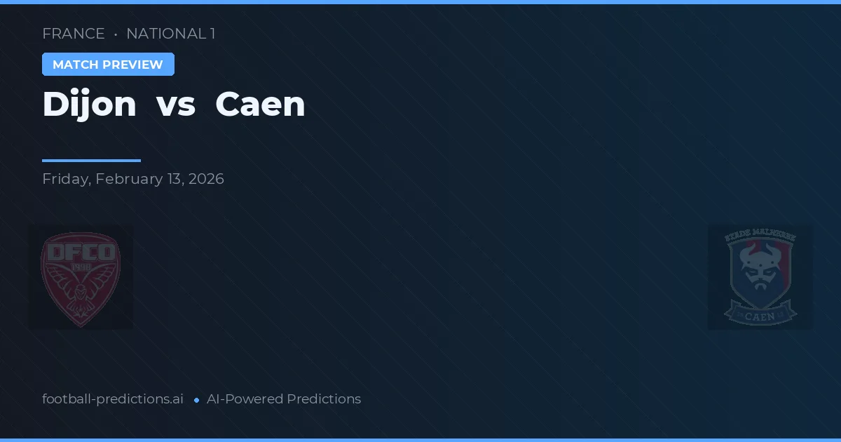 Dijon vs Caen — matchtips och förhandstitt