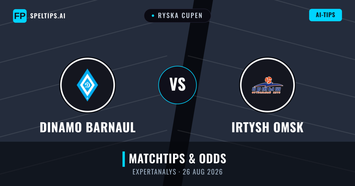 Dinamo Barnaul vs Irtysh Omsk — matchtips och förhandstitt