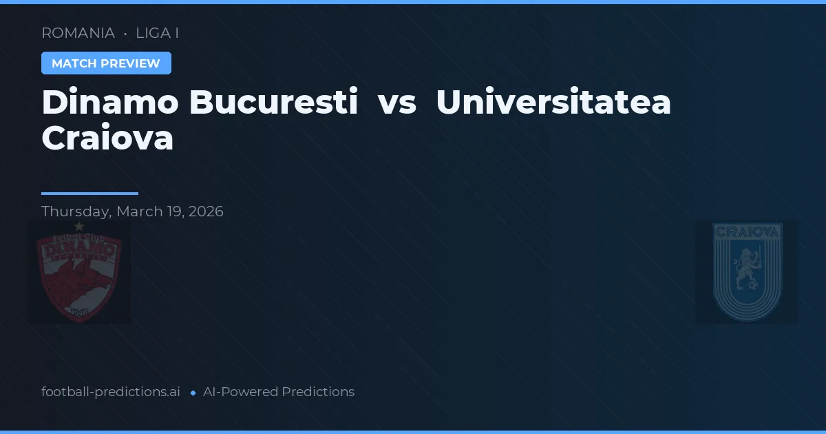 Dinamo București vs Universitatea Craiova — matchtips och förhandstitt