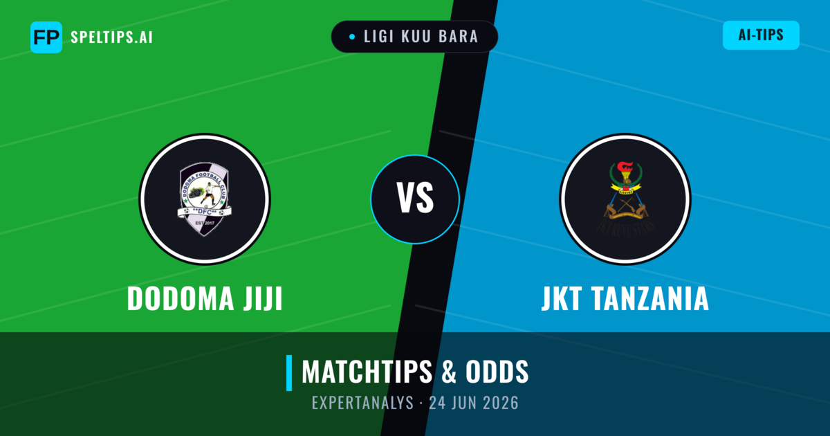 Dodoma Jiji vs JKT Tanzania — matchtips och förhandstitt