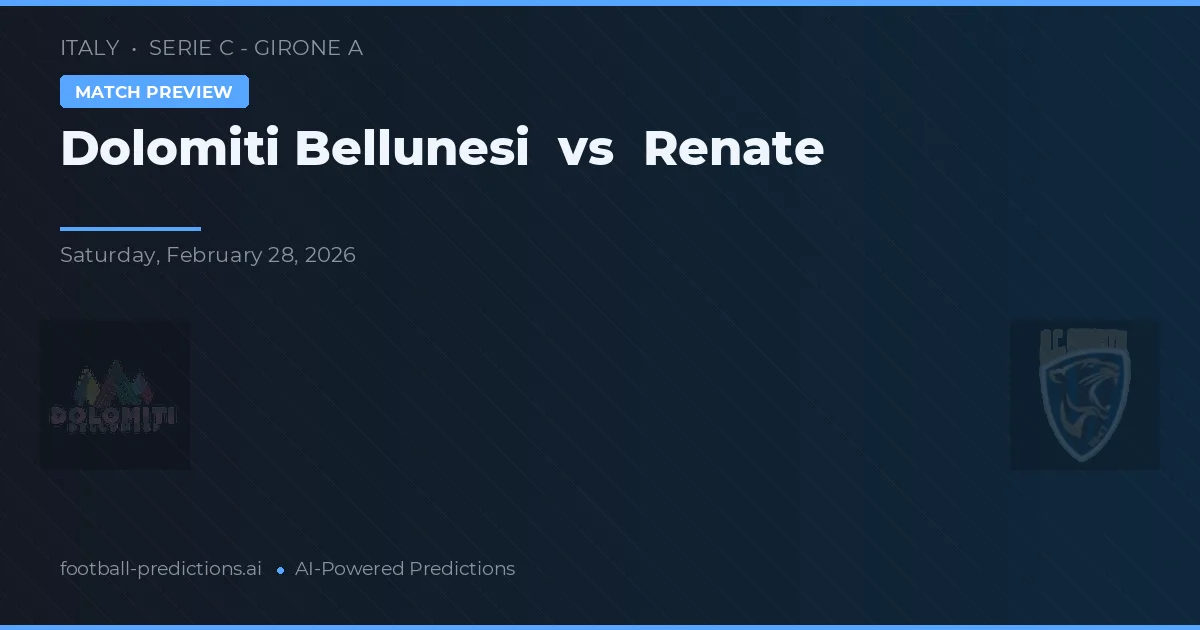 Dolomiti Bellunesi vs Renate — matchtips och förhandstitt