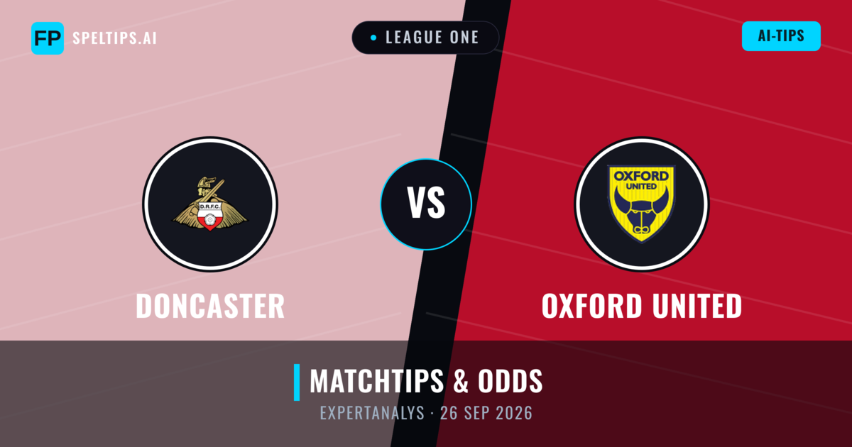 Doncaster vs Oxford United — matchtips och förhandstitt