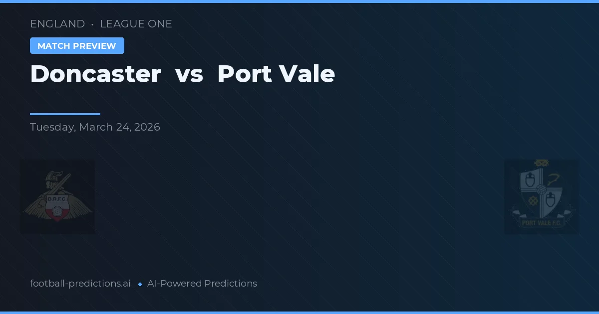 Doncaster vs Port Vale — matchtips och förhandstitt