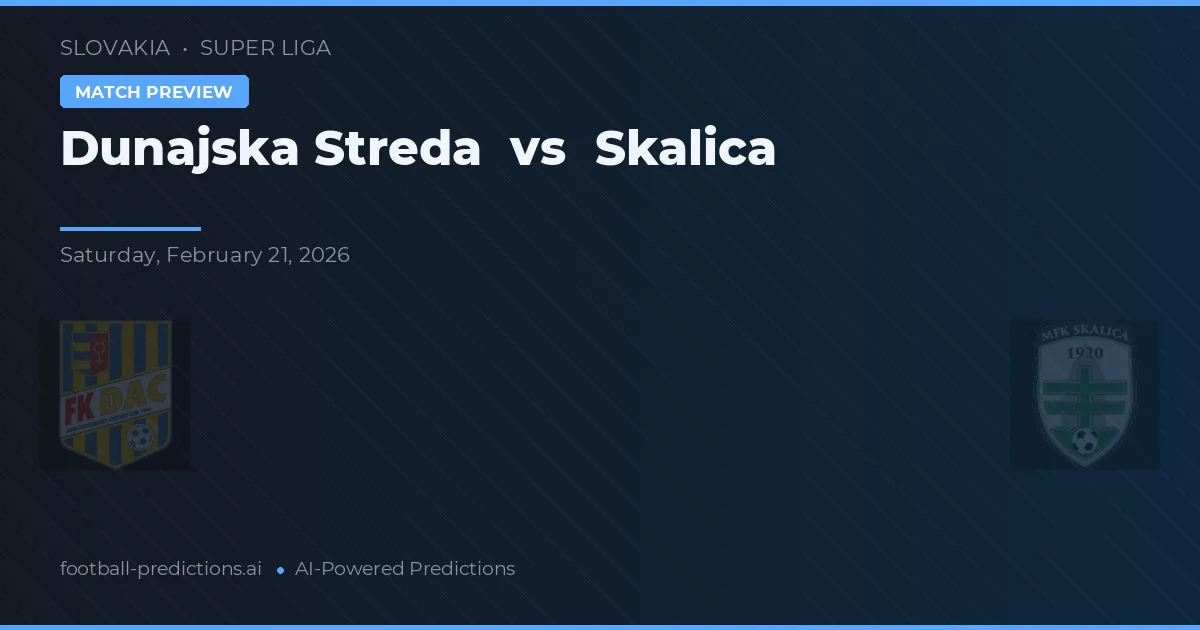 Dunajska Streda vs Skalica — matchtips och förhandstitt