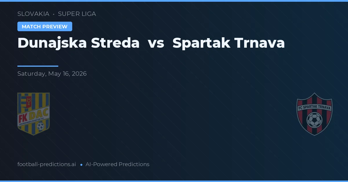 Dunajska Streda vs Spartak Trnava — matchtips och förhandstitt