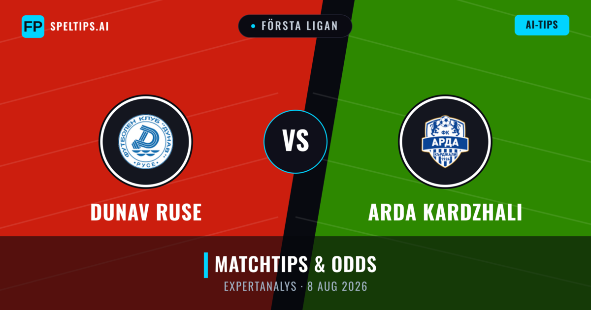 Dunav Ruse vs Arda Kardzhali — matchtips och förhandstitt