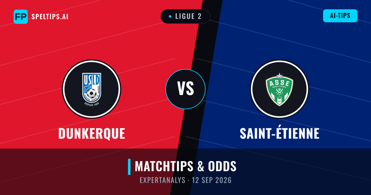 Dunkerque vs Saint-Étienne — matchtips och förhandstitt
